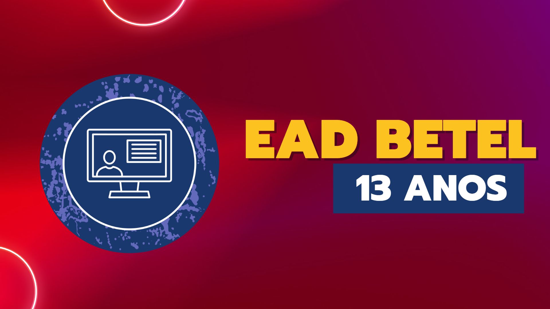 EaD Betel Brasileiro completa 13 anos de existência